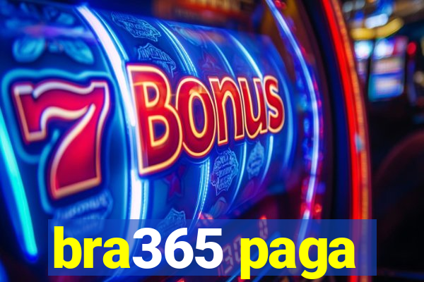 bra365 paga